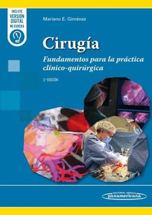 CIRUG�A. FUNDAMENTOS PARA LA PR�CTICA CL�NICO-QUIR�RGICA