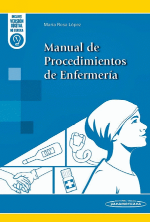 MANUAL DE PROCEDIMIENTOS DE ENFERMER�A