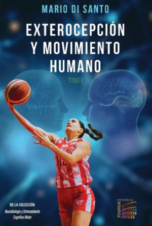 EXTEROCEPCIN Y MOVIMIENTO HUMANO. TOMO II