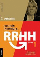 DIRECCI�N ESTRAT�GICA DE RR.HH. VOL I - 3� EDICI�N