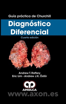 GU�A PR�CTICA DE CHURCHILL. DIAGN�STICO DIFERENCIAL. 4� EDICI�N