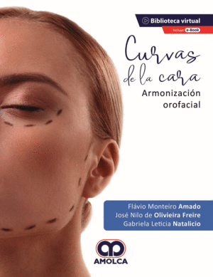 CURVAS DE LA CARA. ARMONIZACIÓN OROFACIAL + E-BOOK