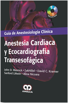 ANESTESIA CARDIACA Y ECOCARDIOGRAFIA TRANSESOFAGICA