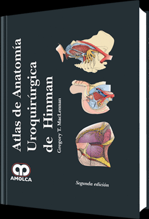 ATLAS DE ANATOMIA UROQUIRURGICA DE HINMAN. 2� EDICI�N