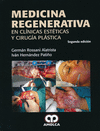 MEDICINA REGENERATIVA EN CLINICAS ESTETICAS Y CIRUGIA PLASTICA