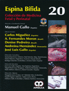 ESPINA BIFIDA + DVD (COLECCION DE MEDICINA FETAL Y PERINATAL, VOL. 20)