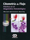 CITOMETRIA DE FLUJO. PRACTICA EN EL DIAGNOSTICO HEMATOLOGICO