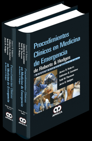 PROCEDIMIENTOS CLINICOS EN MEDICINA DE EMERGENCIA DE ROBERTS Y HEDGES, 2 VOLS. + DVD. 6� EDICI�N