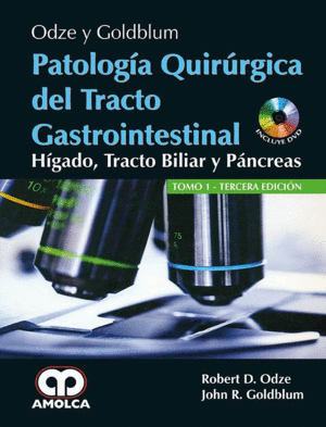 PATOLOG�A QUIR�RGICA DEL TRACTO GASTROINTESTINAL, H�GADO, TRACTO BILIAR Y P�NCREAS. 2 VOLS. 3� EDICI�N