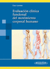 EVALUACION CLINICO-FUNCIONAL DEL MOVIMIENTO CORPORAL HUMANO