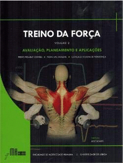 TREINO DA FOR�A. VOLUME 2. AVALIA��O, PLANEAMENTO E APLICA��ES
