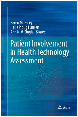 PATIENT INVOLVEMENT IN HEALTH TECHNOLOGY ASSESSMENT