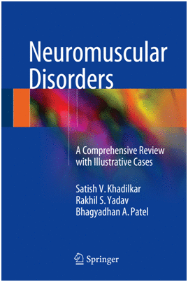 NEUROMUSCULAR DISORDERS. A COMPREHENSIVE REVIEW WITH ILLUSTRATIVE CASES