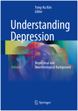 UNDERSTANDING DEPRESSION, VOLUME 1: BIOMEDICAL AND NEUROBIOLOGICAL BACKGROUND
