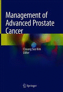 MANAGEMENT OF ADVANCED PROSTATE CANCER