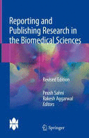 REPORTING AND PUBLISHING RESEARCH IN THE BIOMEDICAL SCIENCES