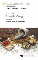 EVIDENCE-BASED CLINICAL CHINESE MEDICINE, VOLUME 20: CHRONIC COUGH