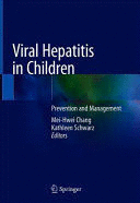 VIRAL HEPATITIS IN CHILDREN. PREVENTION AND MANAGEMENT