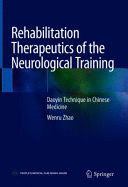 REHABILITATION THERAPEUTICS OF THE NEUROLOGICAL TRAINING. DAOYIN TECHNIQUE IN CHINESE MEDICINE