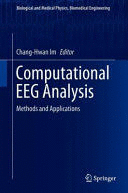 COMPUTATIONAL EEG ANALYSIS. METHODS AND APPLICATIONS