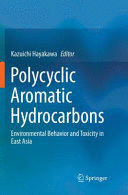 POLYCYCLIC AROMATIC HYDROCARBONS. ENVIRONMENTAL BEHAVIOR AND TOXICITY IN EAST ASIA