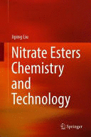 NITRATE ESTERS CHEMISTRY AND TECHNOLOGY