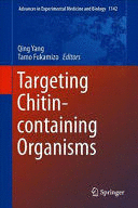 TARGETING CHITIN-CONTAINING ORGANISMS