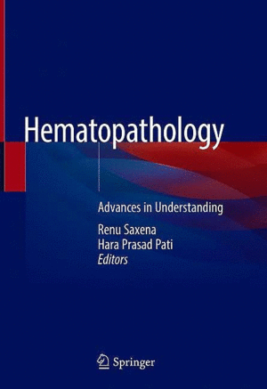 HEMATOPATHOLOGY. ADVANCES IN UNDERSTANDING