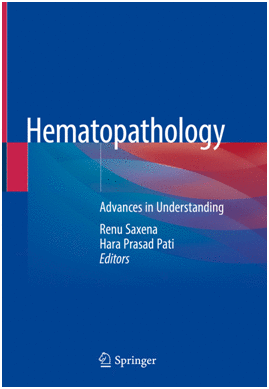 HEMATOPATHOLOGY. ADVANCES IN UNDERSTANDING. (SOFTCOVER)
