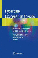 HYPERBARIC OXYGENATION THERAPY. MOLECULAR MECHANISMS AND CLINICAL APPLICATIONS