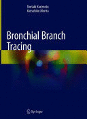 BRONCHIAL BRANCH TRACING