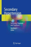 SECONDARY HYPERTENSION. SCREENING, DIAGNOSIS AND TREATMENT