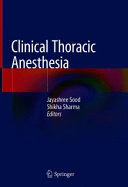 CLINICAL THORACIC ANESTHESIA