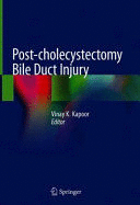 POST-CHOLECYSTECTOMY BILE DUCT INJURY