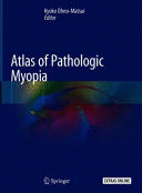 ATLAS OF PATHOLOGIC MYOPIA