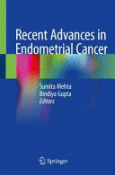 RECENT ADVANCES IN ENDOMETRIAL CANCER