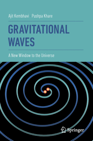 GRAVITATIONAL WAVES. A NEW WINDOW TO THE UNIVERSE