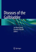 DISEASES OF THE GALLBLADDER