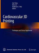 CARDIOVASCULAR 3D PRINTING. TECHNIQUES AND CLINICAL APPLICATION