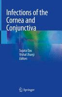 INFECTIONS OF THE CORNEA AND CONJUNCTIVA