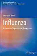 INFLUENZA. ADVANCES IN DIAGNOSIS AND MANAGEMENT. (SOFTCOVER)