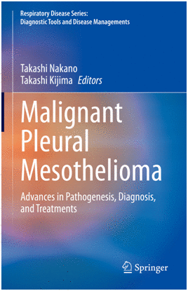 MALIGNANT PLEURAL MESOTHELIOMA. ADVANCES IN PATHOGENESIS, DIAGNOSIS, AND TREATMENTS