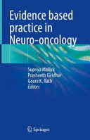 EVIDENCE BASED PRACTICE IN NEURO-ONCOLOGY