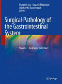 SURGICAL PATHOLOGY OF THE GASTROINTESTINAL SYSTEM, VOLUME I: GASTROINTESTINAL TRACT