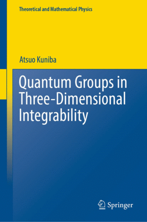 QUANTUM GROUPS IN THREE-DIMENSIONAL INTEGRABILITY