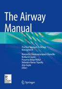 THE AIRWAY MANUAL. PRACTICAL APPROACH TO AIRWAY MANAGEMENT