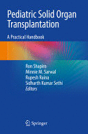 PEDIATRIC SOLID ORGAN TRANSPLANTATION. A PRACTICAL HANDBOOK