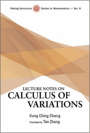 LECTURE NOTES ON CALCULUS OF VARIATIONS. (SOFTCOVER)