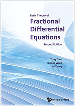 BASIC THEORY OF FRACTIONAL DIFFERENTIAL EQUATIONS. 2ND EDITION
