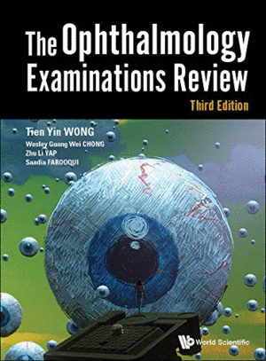 THE OPHTHALMOLOGY EXAMINATIONS REVIEW